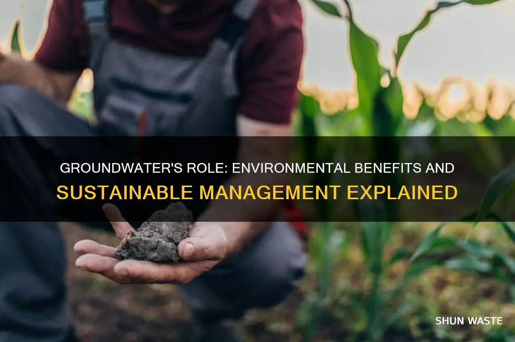 is ground water helpful for environment