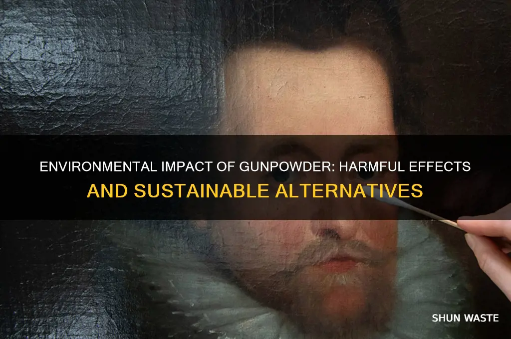 is gunpowder bad for the environment