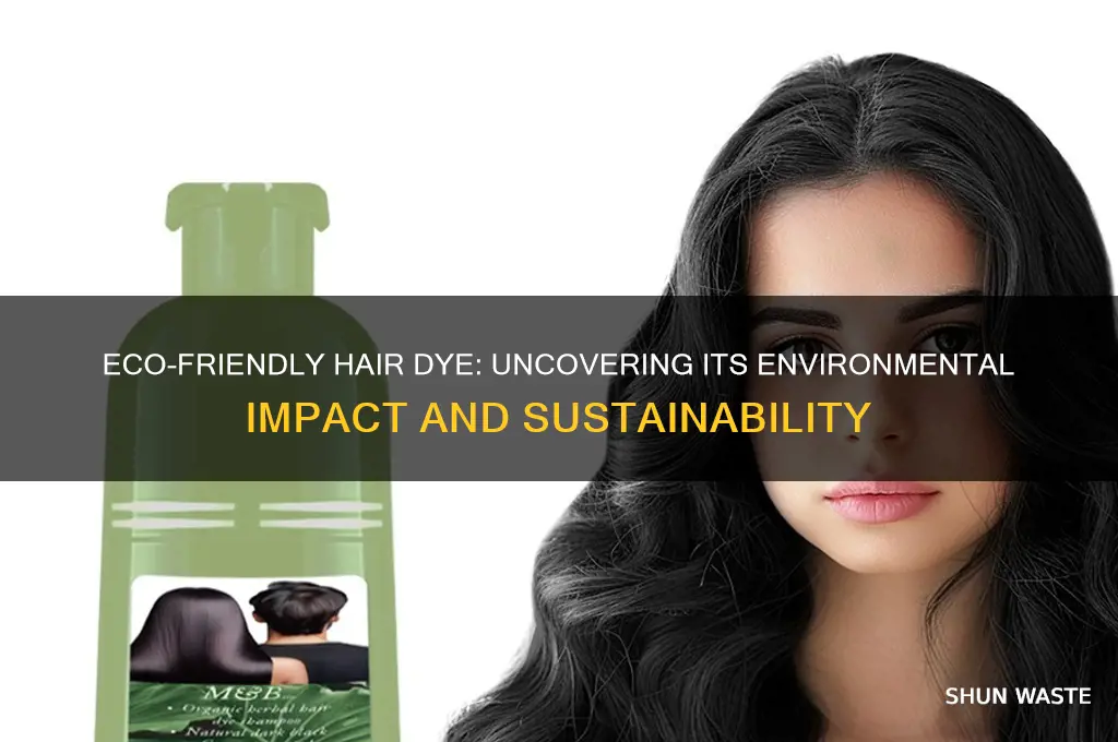 is hair dye good for the environment