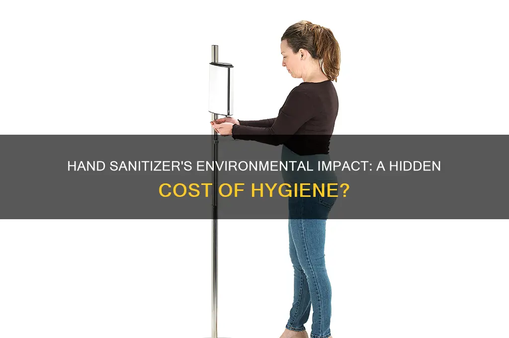 is hand sanitizer bad for the environment