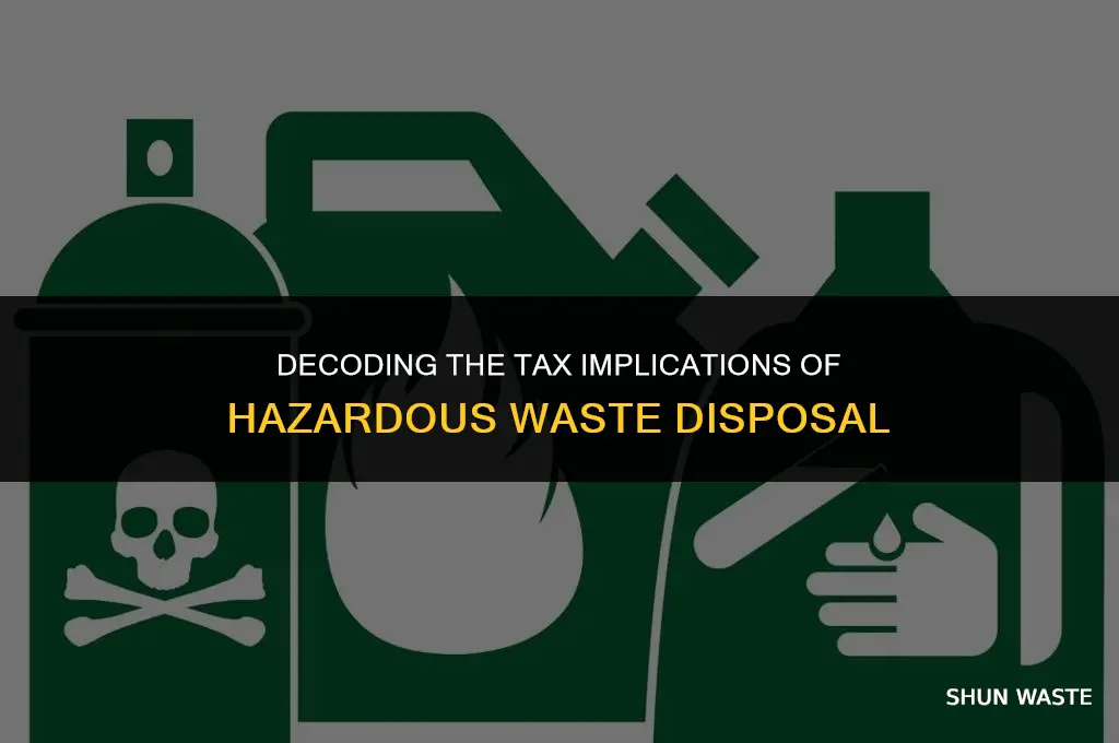 is hazardous waste disposal taxable