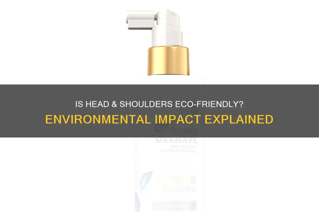is head and shoulders bad for the environment