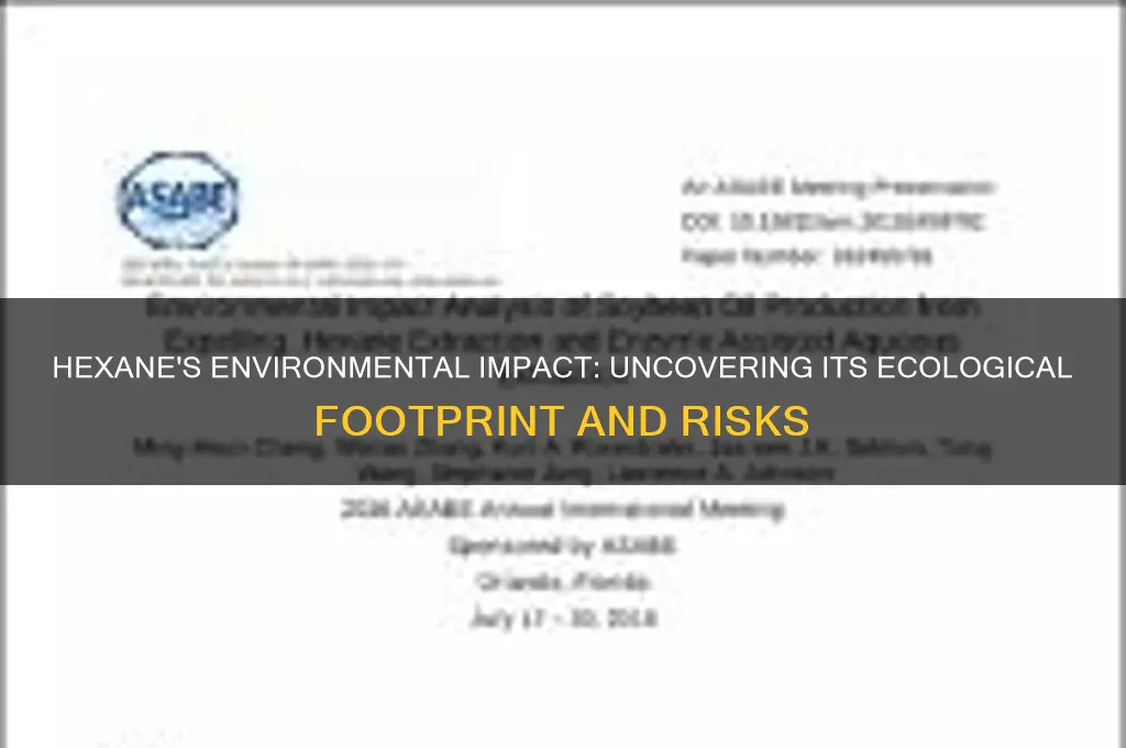 is hexane bad for the environment