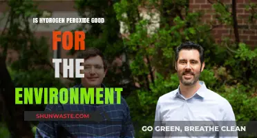 Hydrogen Peroxide: Eco-Friendly Benefits and Environmental Impact Explained