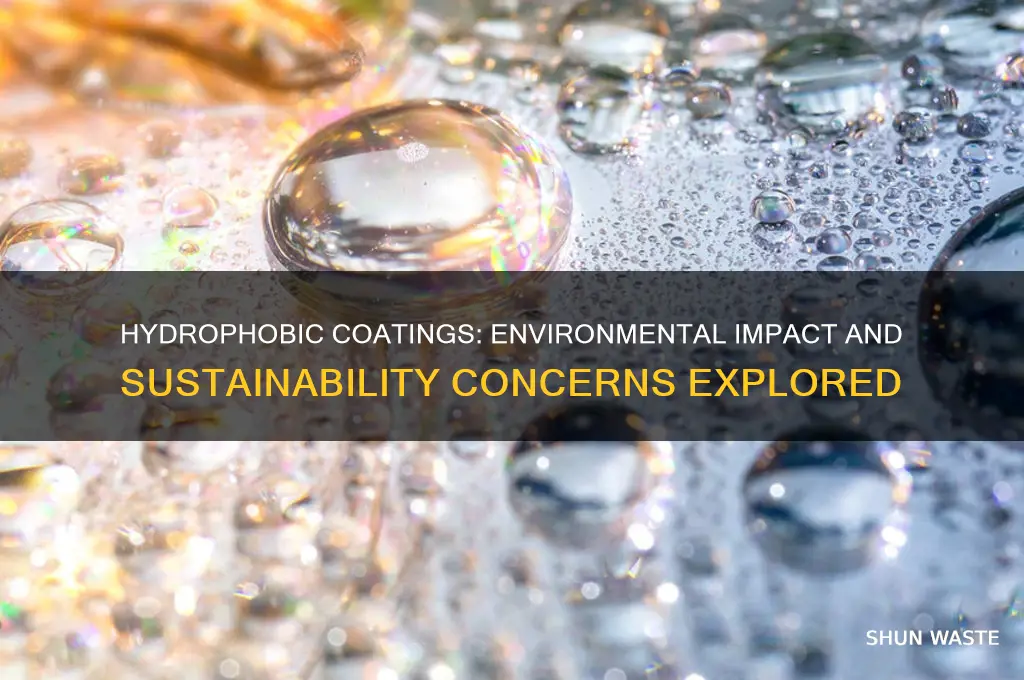 is hydrophobic coating bad for environment
