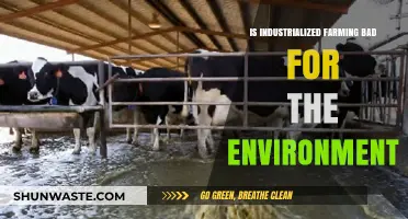 Industrialized Farming's Environmental Impact: Sustainable or Detrimental?