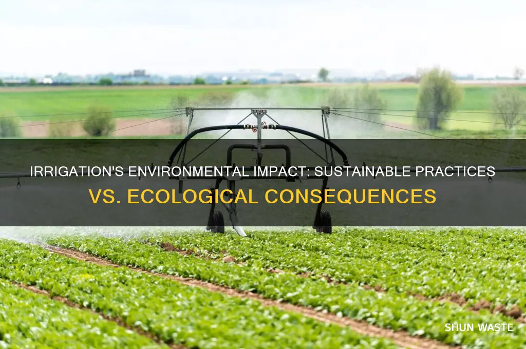 is irrigation bad for the environment