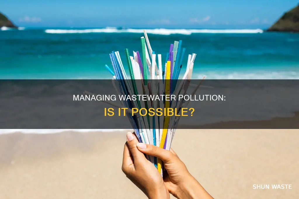 is it manageable to manage wasteewatwr pollution