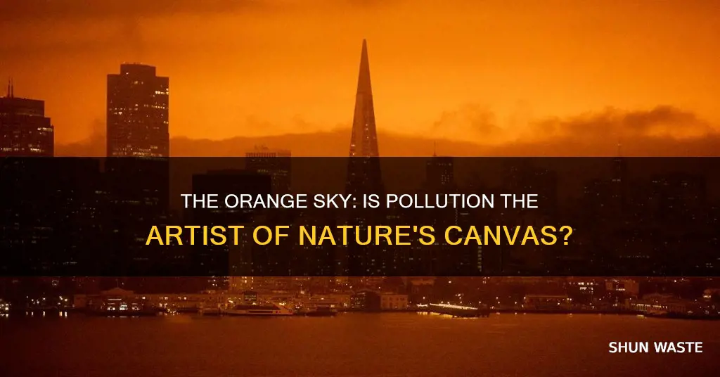 is it pollution that causes such orange sunsets