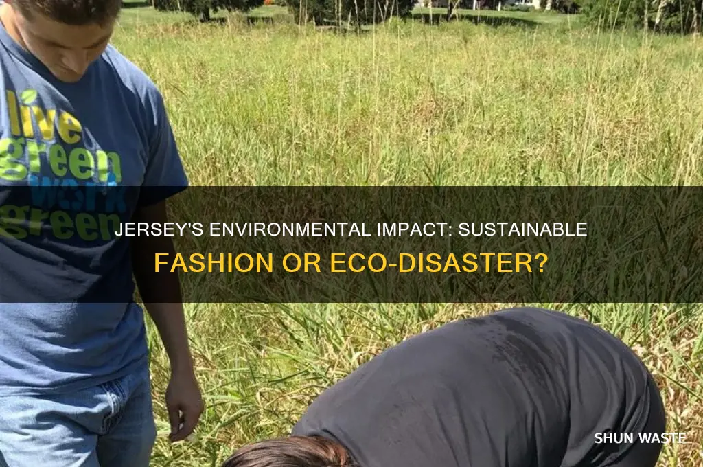 is jersey bad for the environment
