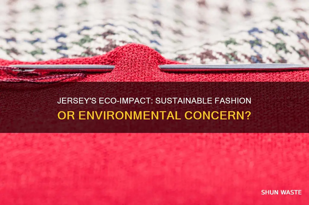 is jersey good for the environment