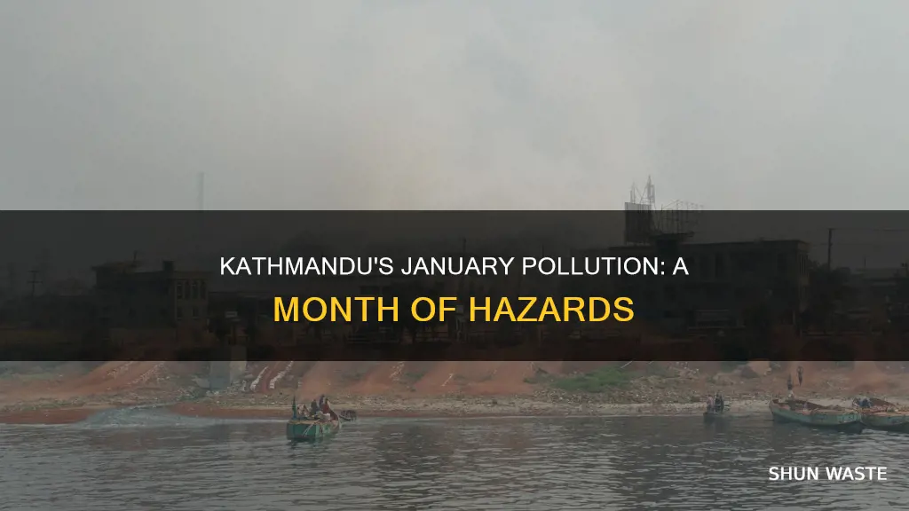 is kathmandu too polluted in january