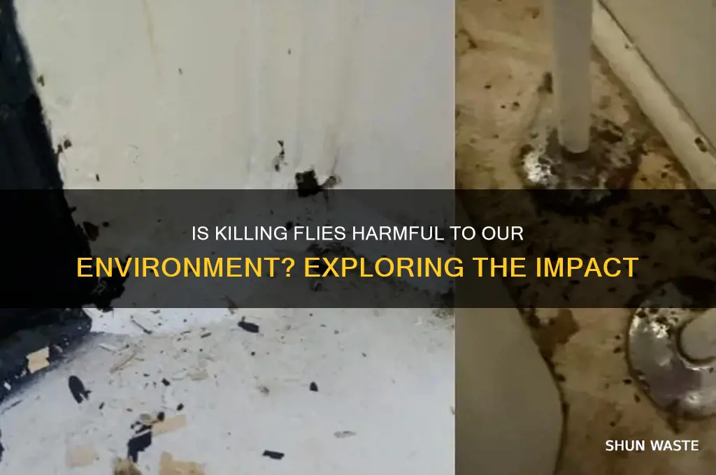is killing flies bad for the environment