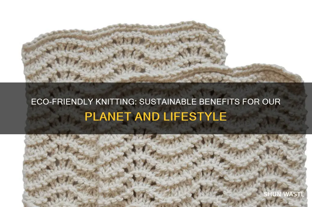 is knitting good for the environment