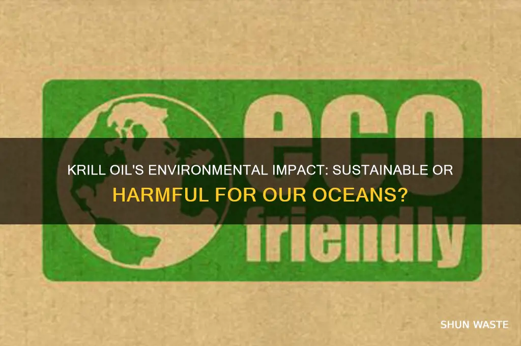is krill oil bad for the environment