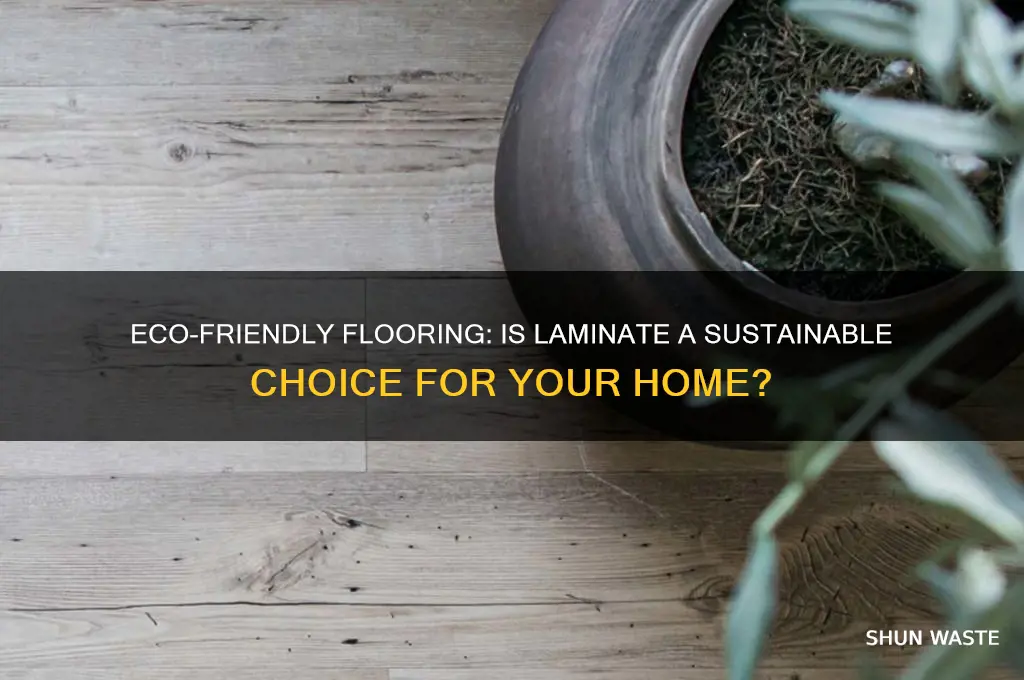 is laminate flooring good for the environment