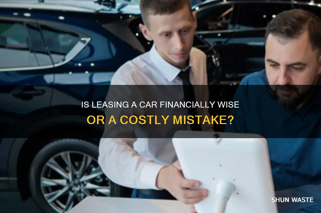 is leasing a car a waste of money