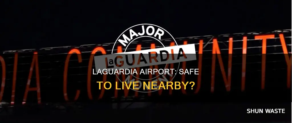 is living near laguardia airport safe pollution