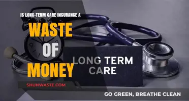 Is Long-Term Care Insurance Worth It or a Waste?