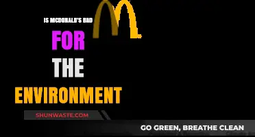 McDonald's Environmental Impact: Uncovering the Fast Food Giant's Eco-Footprint