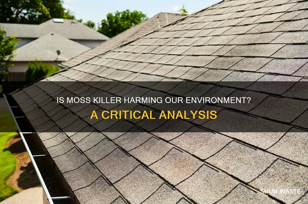 is moss killer bad for the environment