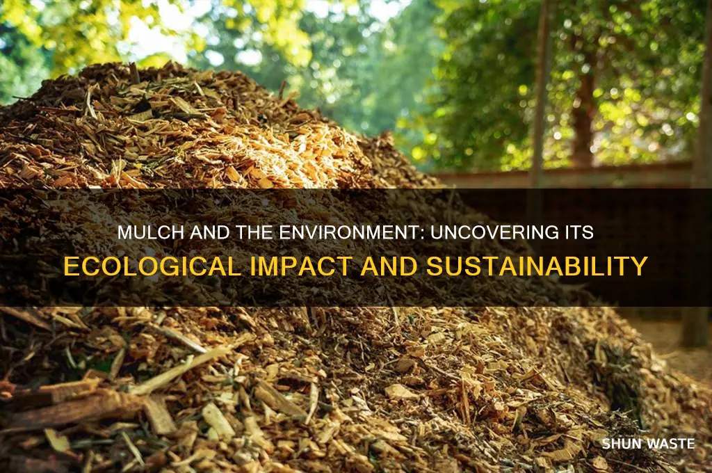 is mulch bad for the environment