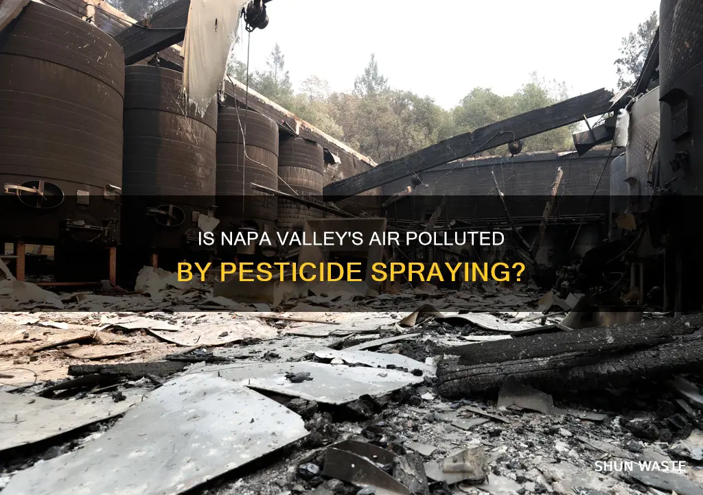 is napa polluted from spraying grapes