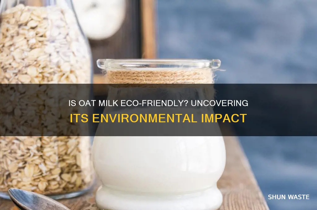 is oatmilk bad for the environment