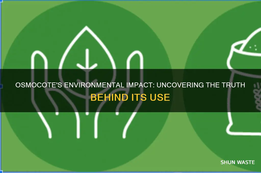 is osmocote bad for the environment