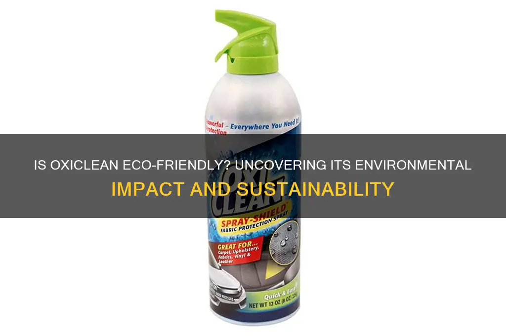 is oxiclean good for the environment