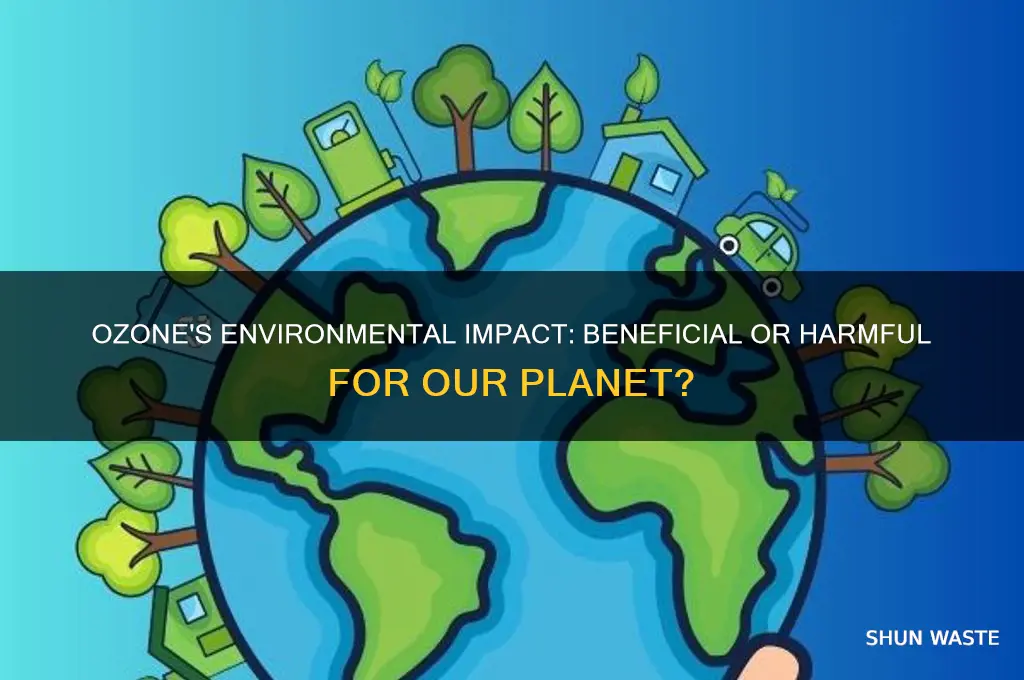 is ozone good for the environment