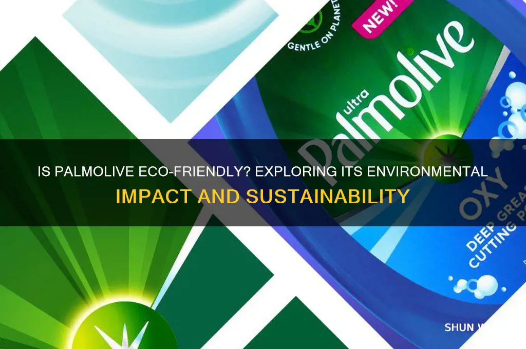 is palmolive good for the environment