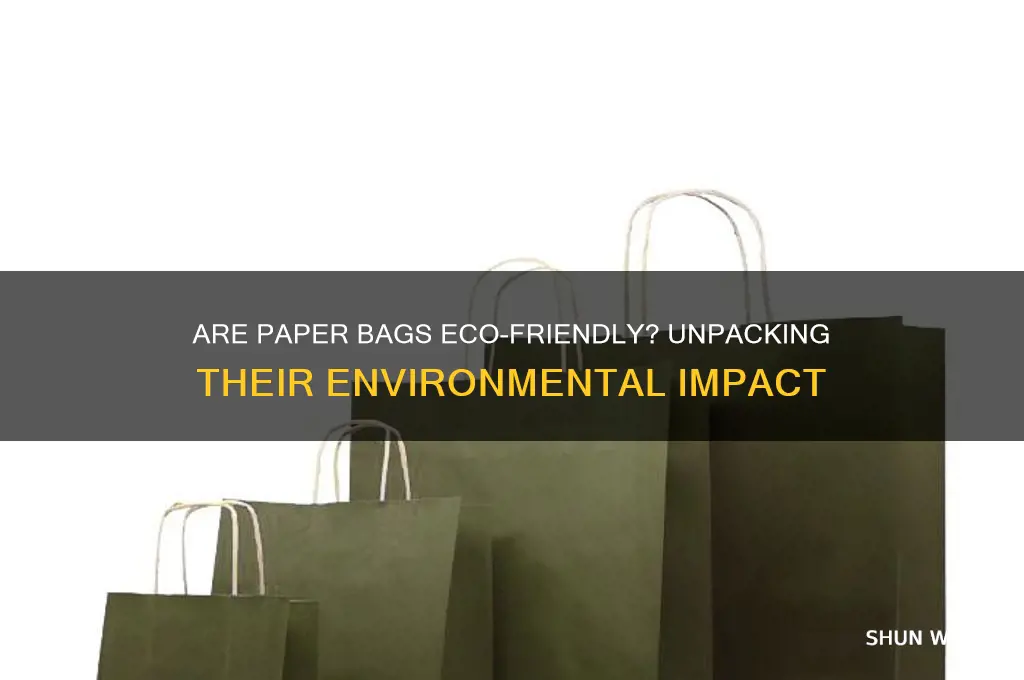 is paper bags good for the environment