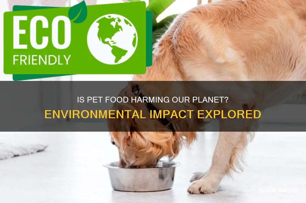 is pet food bad for the environment