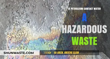 Is Petroleum Contact Water a Hazardous Waste?