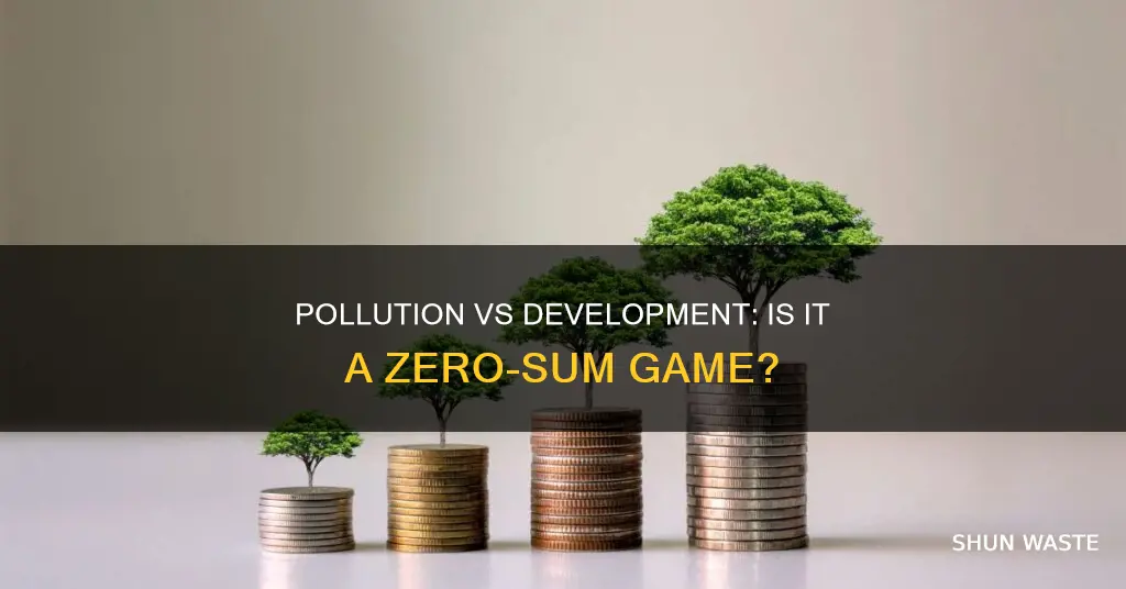 is pollution necessary for development