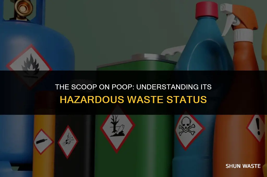 is poop considered hazardous waste