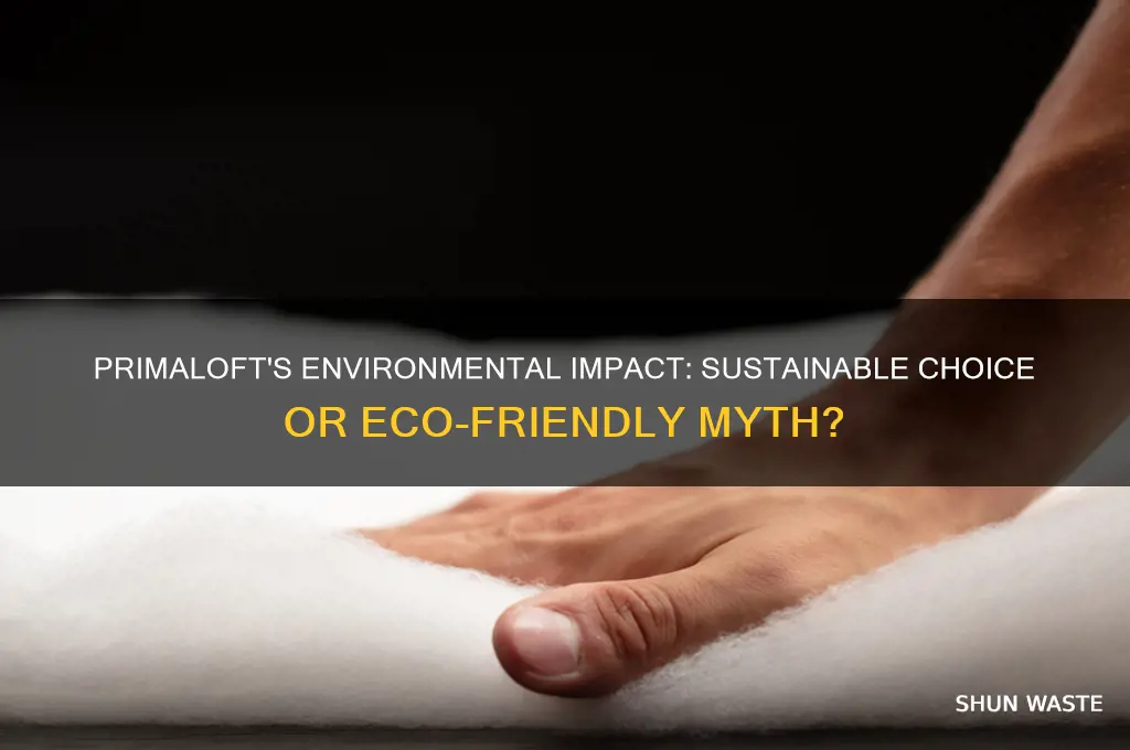 is primaloft bad for environment