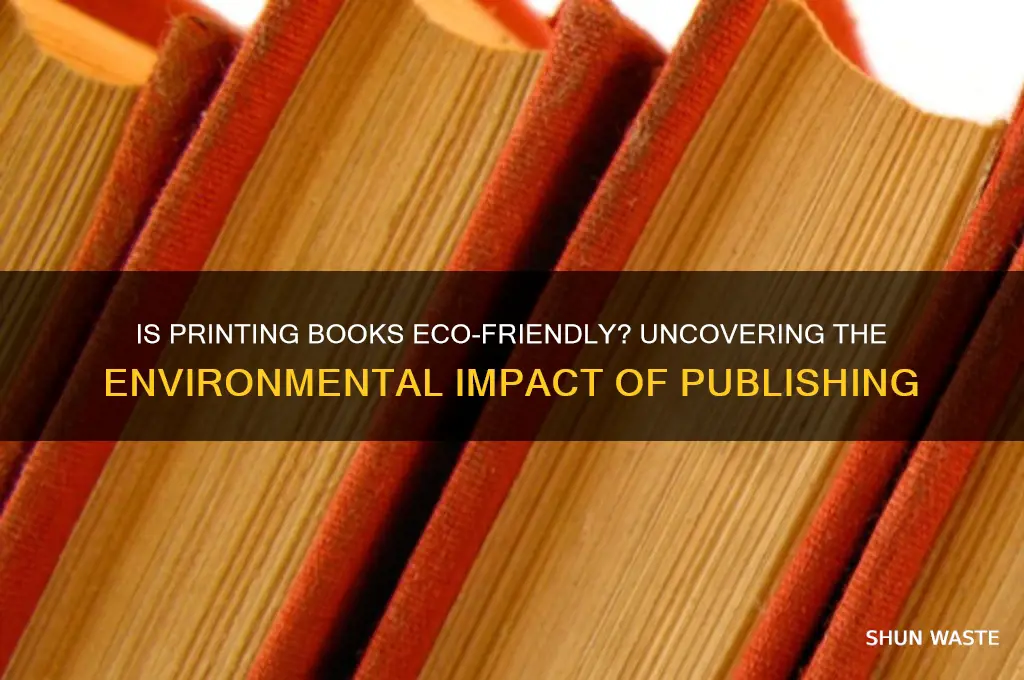is printing books bad for the environment