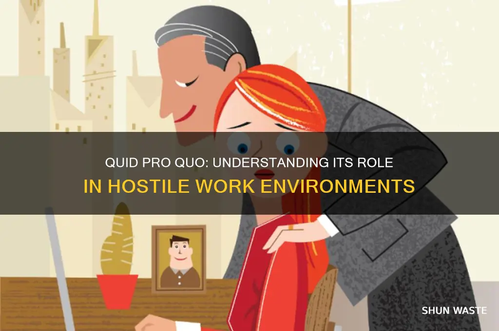 is quid pro quo hostile work environment