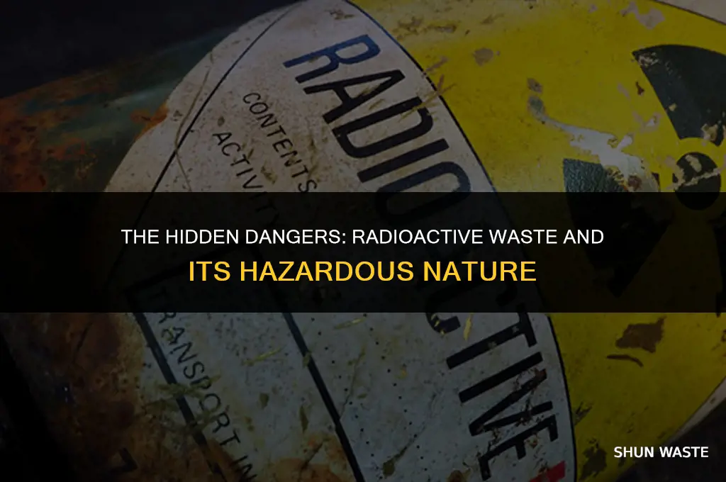 is radioactive waste considered hazardous waste