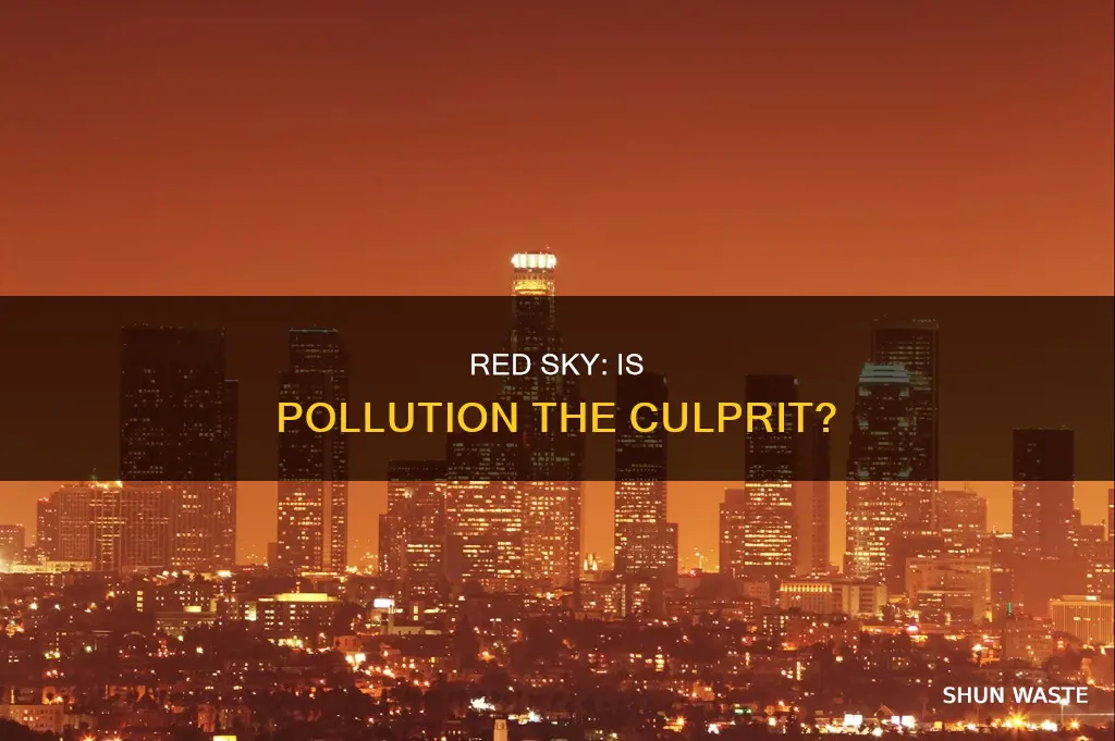 is red sky caused by pollution