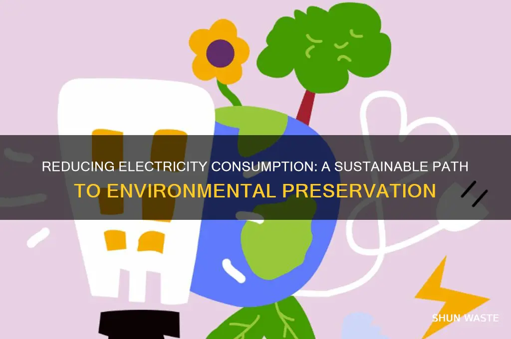 is reducing electricity good fir environment