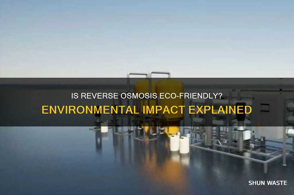 is reverse osmosis bad for the environment