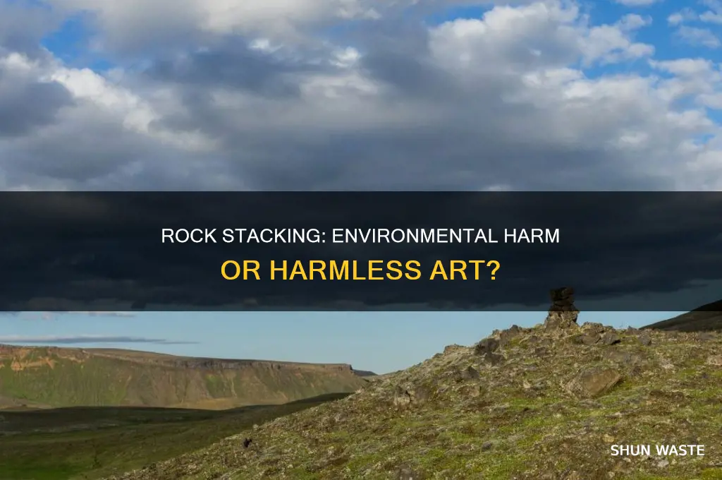 is rock stacking bad for the environment