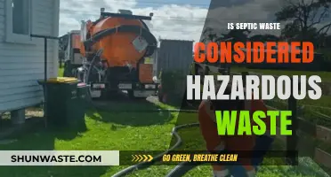 Understanding Septic Waste: Is It Hazardous?