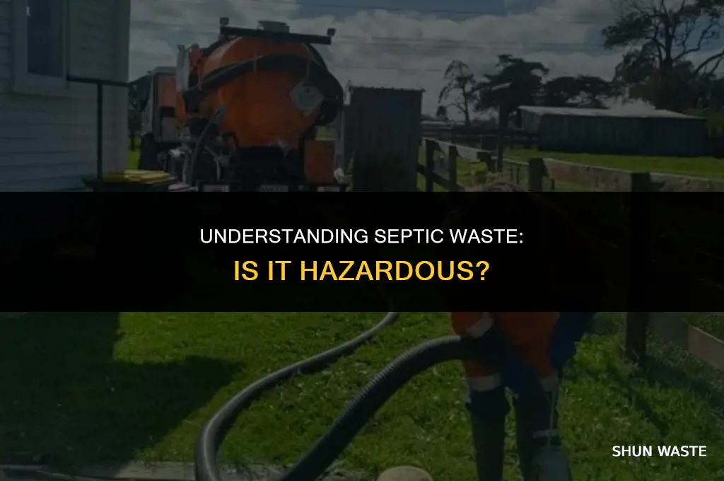 is septic waste considered hazardous waste
