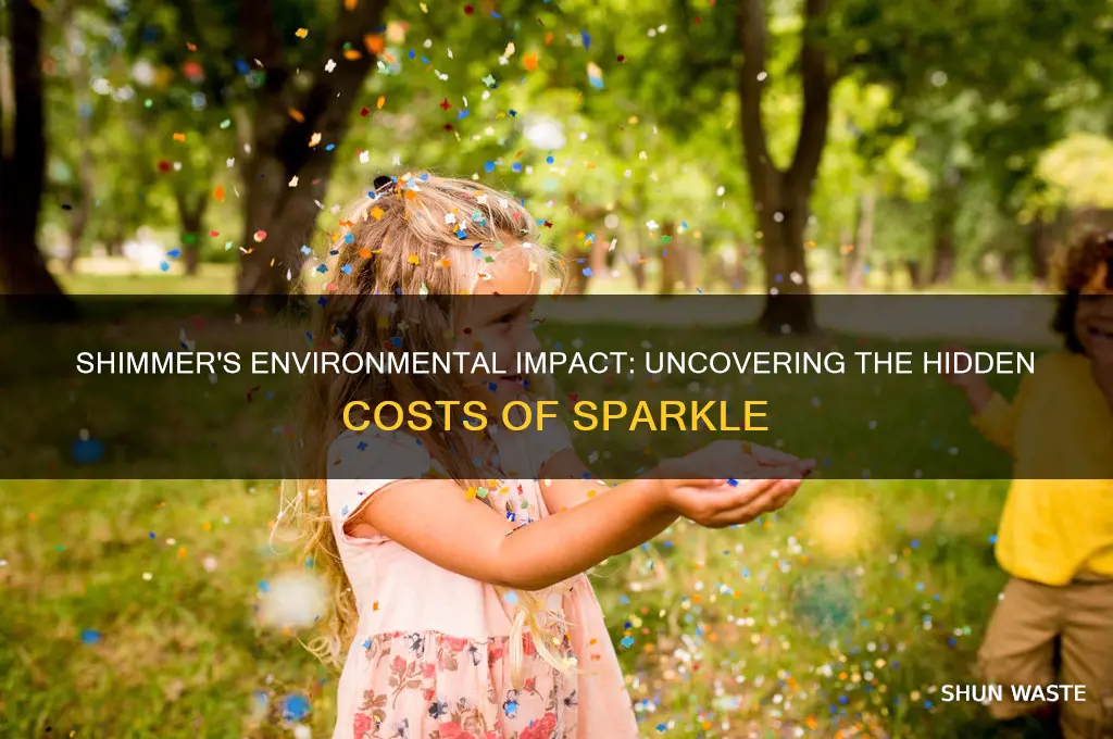 is shimmer bad for environment