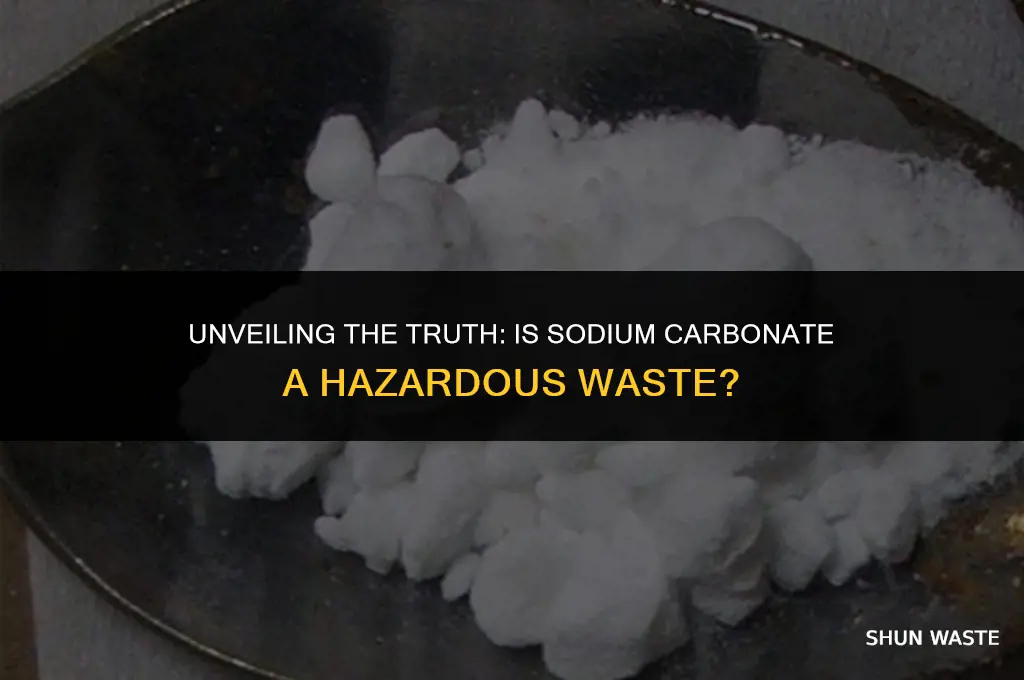 is sodium carbonate a hazardous waste