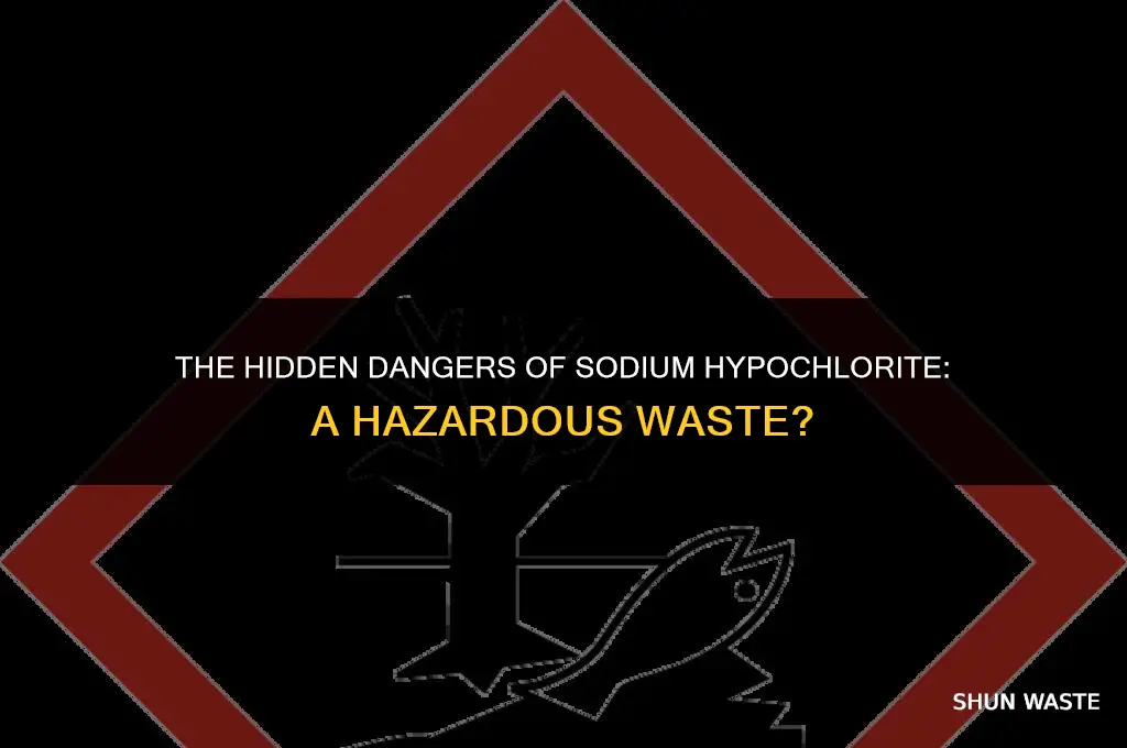 is sodium hypochlorite a hazardous waste